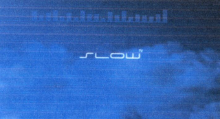 SLOW TV