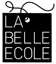 LA BELLE ECOLE