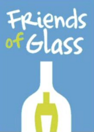FRIENDS OF GLASS