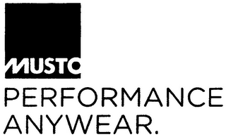 MUSTO PERFORMANCE ANYWEAR.