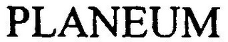 PLANEUM