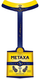 METAXA THE ORIGINAL GREEK SPIRIT 5 STARS 1888 S. & E. & A. METAXA A.B.E.