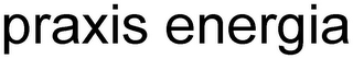 PRAXIS ENERGIA