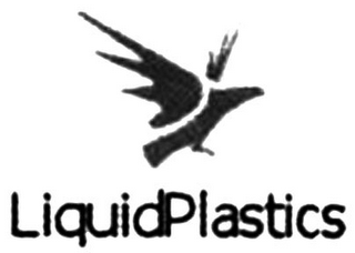 LIQUIDPLASTICS