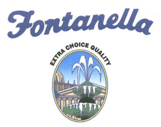 FONTANELLA EXTRA CHOICE QUALITY