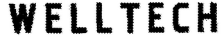 WELLTECH