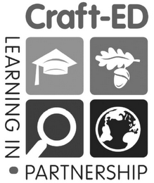 CRAFT-ED LEARNING IN PARTNERSHIP