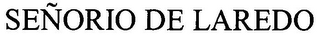 SEÑORIO DE LAREDO