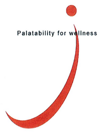 PALATABILITY FOR WELLNESS