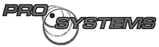 PRO SYSTEMS