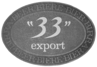 BEER BIÈRE BIER BIRRA "33" EXPORT