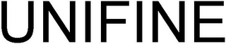 UNIFINE