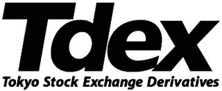 TDEX TOKYO STOCK EXCHANGE DERIVATIVES