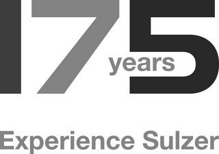 175 YEARS EXPERIENCE SULZER