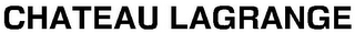 CHATEAU LAGRANGE