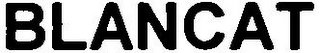 BLANCAT