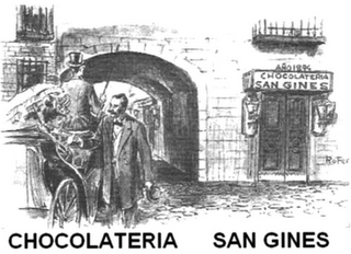 CHOCOLATERIA SAN GINES CHOCOLATERIA SAN GINES AÑO 1864 ROFER