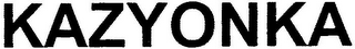 KAZYONKA