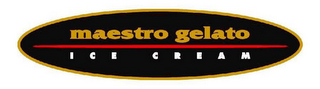 MAESTRO GELATO ICE CREAM