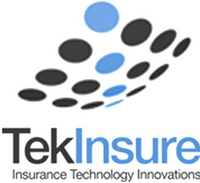 TEKINSURE INSURANCE TECHNOLOGY INNOVATIONS