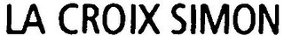 LA CROIX SIMON