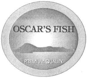 OSCAR'S FISH PREMIUM QUALITY