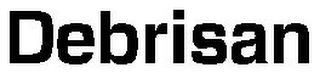 DEBRISAN