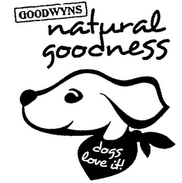 GOODWYNS NATURAL GOODNESS DOGS LOVE IT!