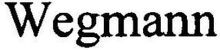 WEGMANN