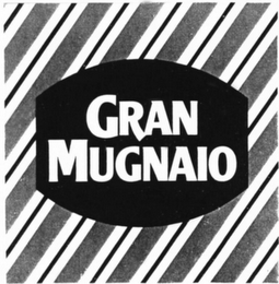 GRAN MUGNAIO