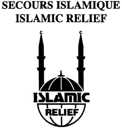 SECOURS ISLAMIQUE ISLAMIC RELIEF