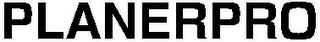 PLANERPRO