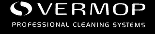 VERMOP PROFESSIONAL CLEANING SYSTEMS