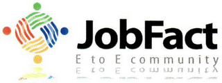 JOBFACT E TO E COMMUNITY