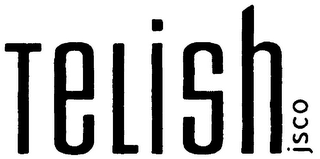 TELISH JSCO