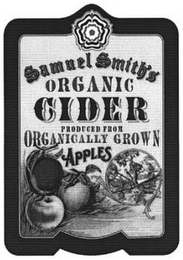 SAMUEL SMITH'S ORGANIC CIDER PRODUCED FROM ORGANICALLY GROWN APPLES