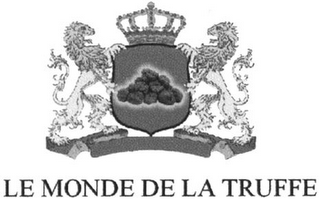 LE MONDE DE LA TRUFFE