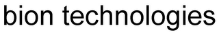 BION TECHNOLOGIES