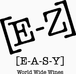 E-Z E-A-S-Y WORLD WIDE WINES