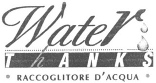 WATER THANKS RACCOGLITORE D'ACQUA