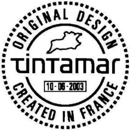 ORIGINAL DESIGN TINTAMAR 10-06-2003 CREATED IN FRANCE