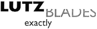 LUTZ BLADES EXACTLY
