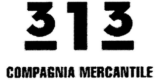 313 COMPAGNIA MERCANTILE
