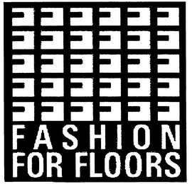 FASHION FOR FLOORS