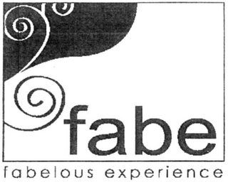 FABE FABELOUS EXPERIENCE