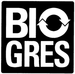 BIO GRES