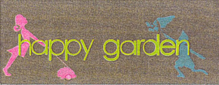 HAPPY GARDEN