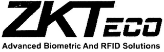 ZKTECO ADVANCED BIOMETRIC AND RFID SOLUTIONS