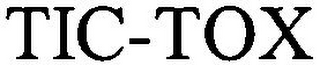 TIC-TOX