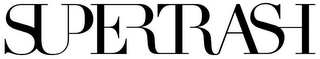 SUPERTRASH